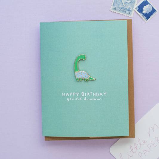 You Old Dinosaur Enamel Pin Card